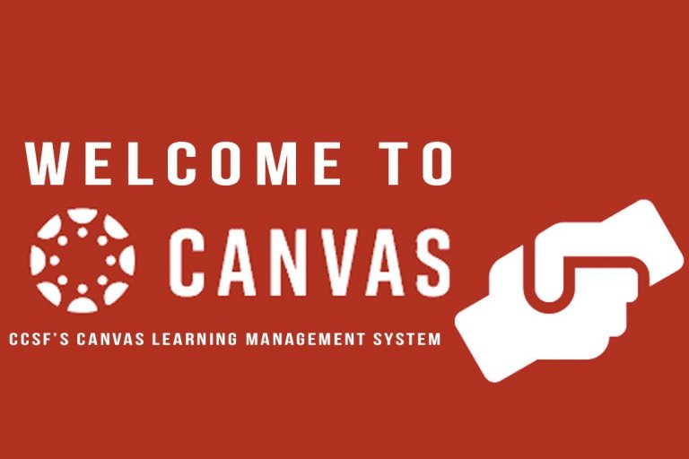 CCSF Canvas Learning Management System – A Guide