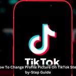 How-To-Change-Profile-Picture-On-TikTok-Step-by-Step-Guide