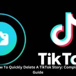 How-To-Quickly-Delete-A-TikTok-Story-Complete-Guide